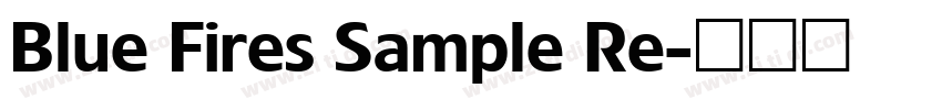 Blue Fires Sample Re字体转换